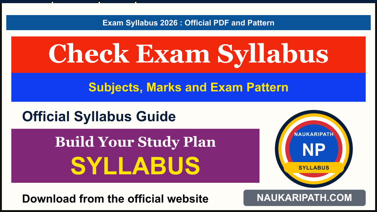 Exam Syllabus और Pattern कैसे Check करें — NaukriPath thumbnail