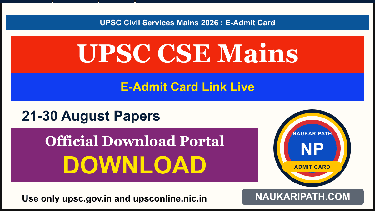 UPSC Civil Services Mains Admit Card 2026 — NaukariPath thumbnail