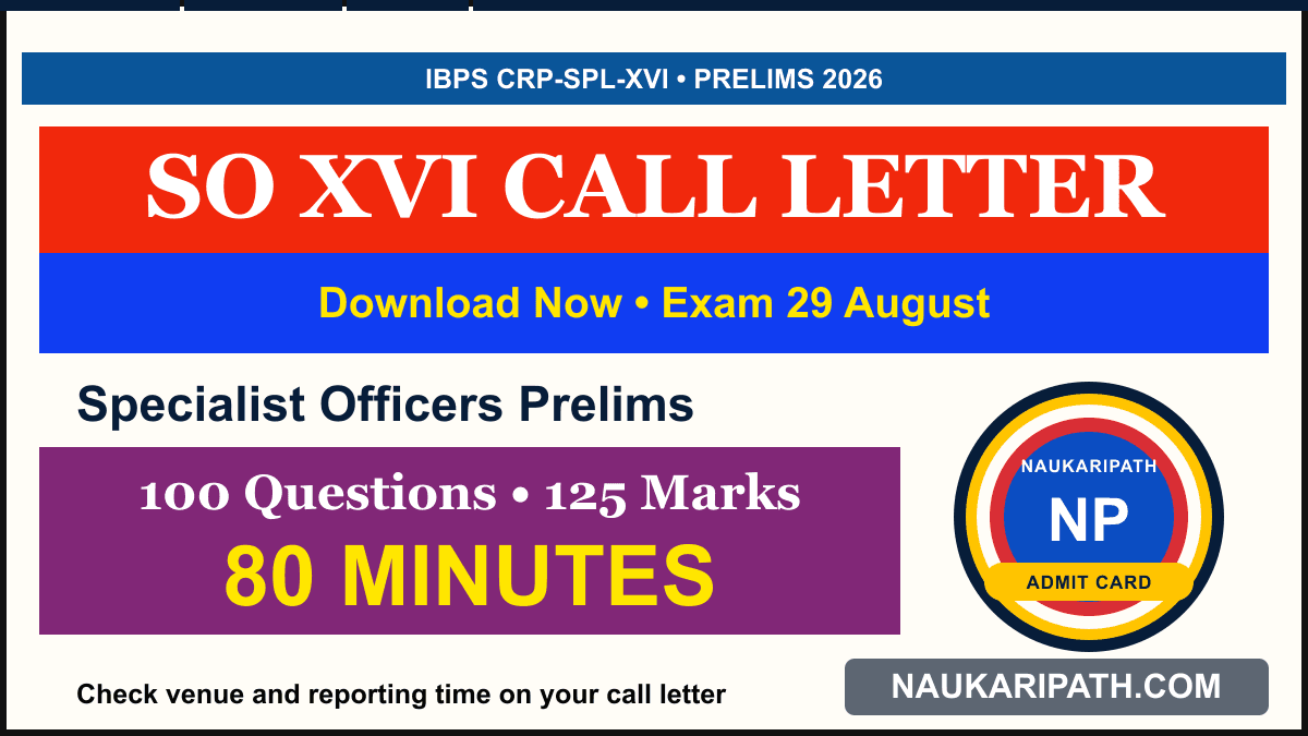 IBPS SO XVI Prelims Call Letter 2026 — NaukariPath thumbnail