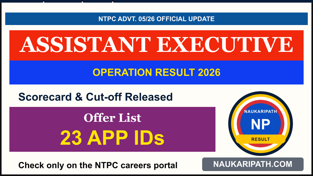 NTPC Assistant Executive Operation Result 2026 — NaukariPath thumbnail