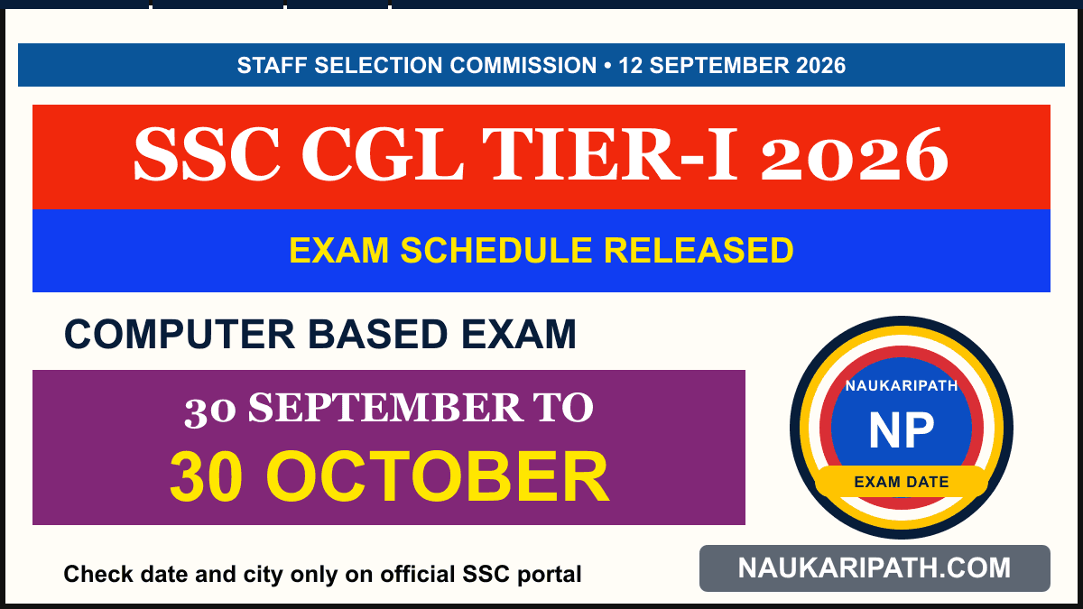 SSC CGL Tier-I Exam Date 2026 — NaukariPath thumbnail