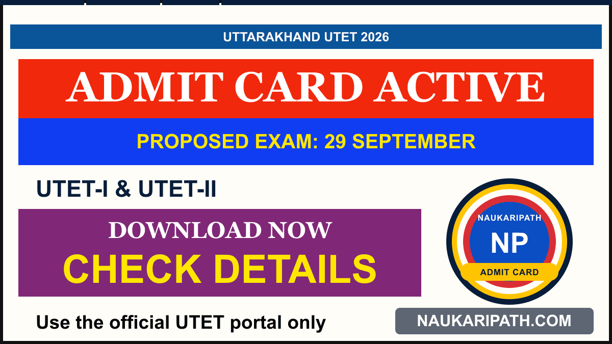 Uttarakhand UTET 2026 Admit Card — NaukariPath thumbnail
